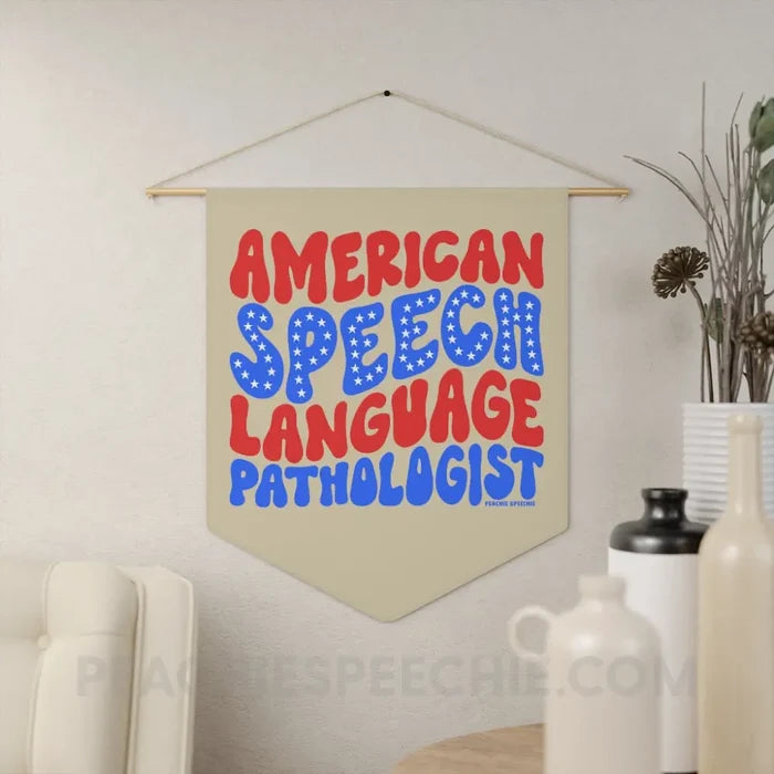 American Speech-Language Pathologist Pennant - Home Decor peachiespeechie.com