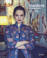 Insiders & Company - Artisans, Manufacturers and Masters of Interior Design