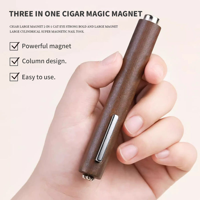 3-in-1 cigar magic magnet features - powerful magnet, column design, easy to use wooden handle