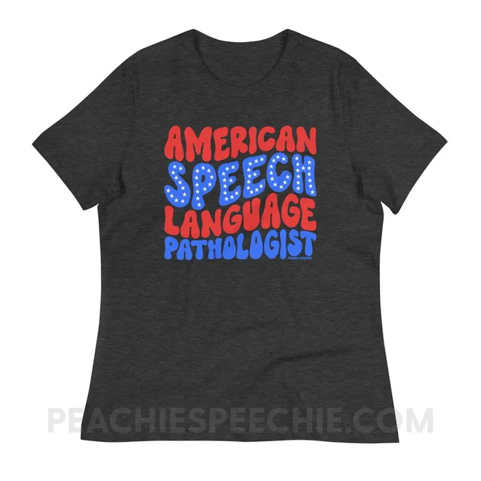 American Speech-Language Pathologist Women’s Relaxed Tee - Dark Grey Heather / S - peachiespeechie.com