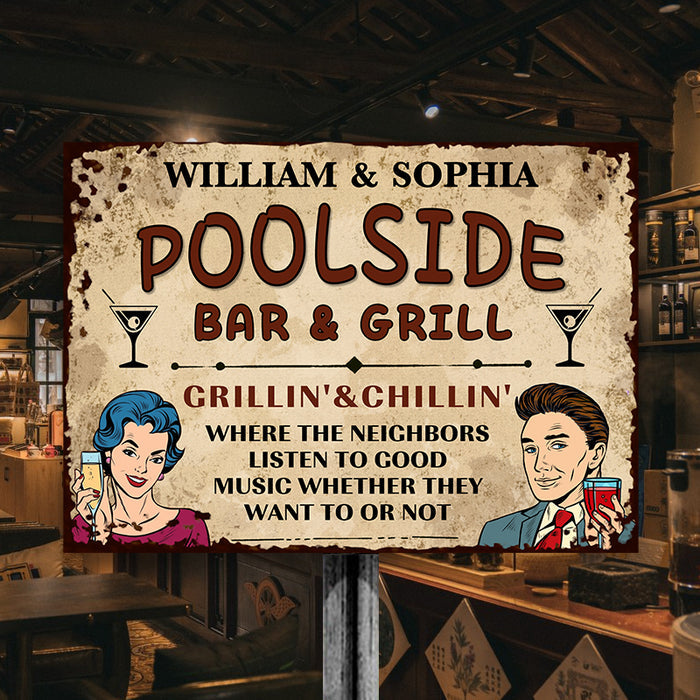 Bar & Grill Where The Neighbor - Swimming Pool Decor - Personalized Custom Classic Metal Signs