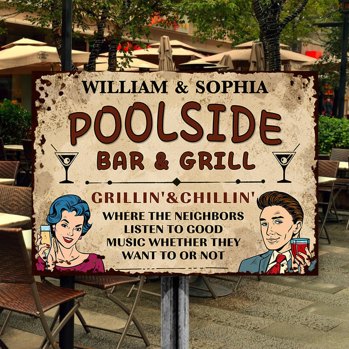 Bar & Grill Where The Neighbor - Swimming Pool Decor - Personalized Custom Classic Metal Signs