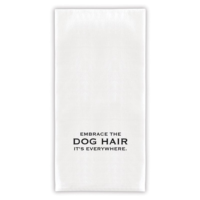 Embrace the Dog Hair