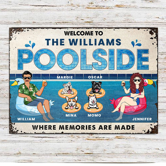 Family Couple Poolside Where Memories Are Made - Gift For Dog Lover - Personalized Custom Classic Metal Signs-CUSTOMOMO