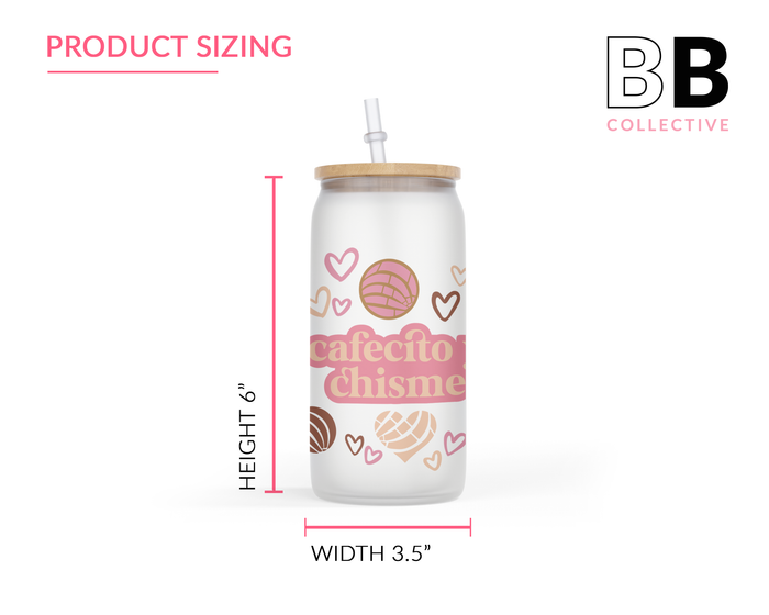 Frosted Cafecito Y Chisme Glass Can Tumbler