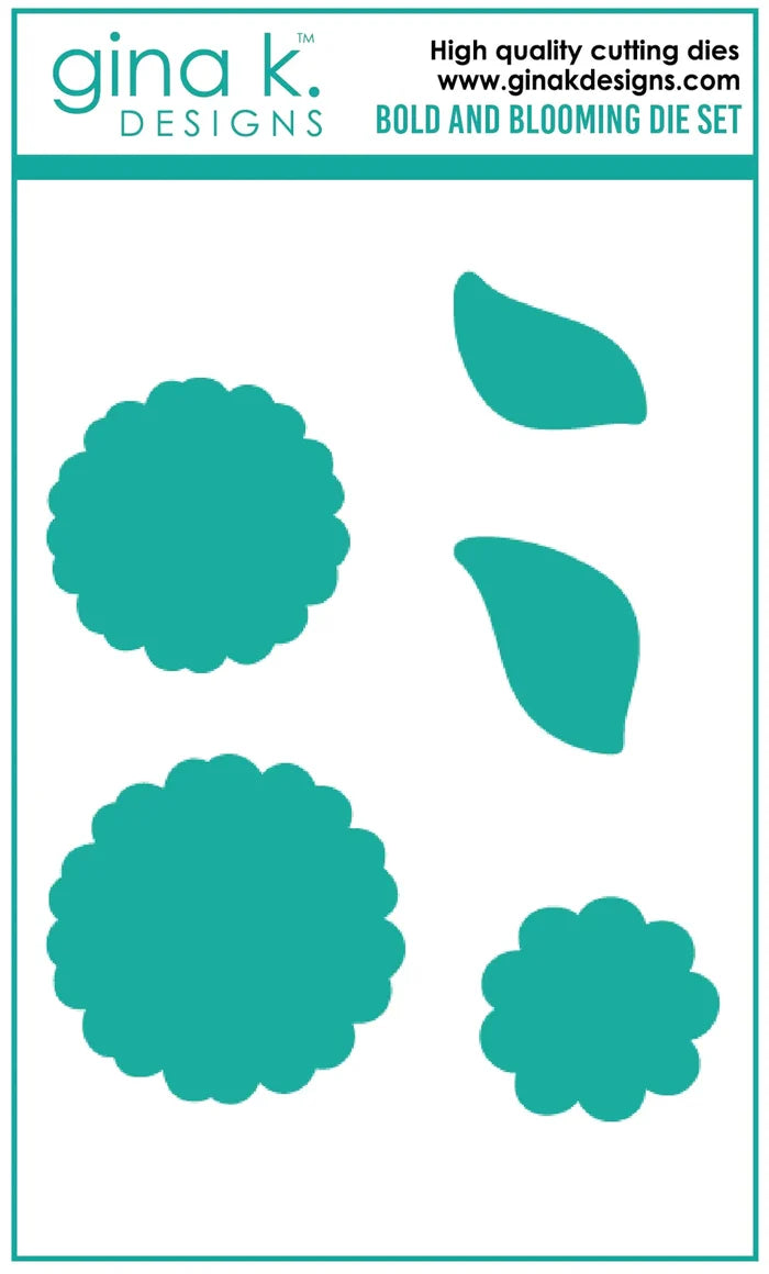 Gina K. Designs - Stamp & Die Set - Bold and Blooming. Available at Embellish Away located in Bowmanville Ontario Canada.