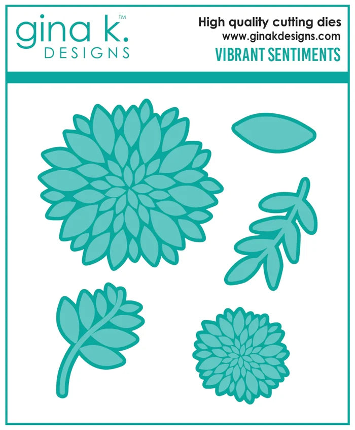 Gina K. Designs - Stamp &amp; Die Set - Vibrant Sentiments. Vibrant Sentiments is a stamp &amp; die set by Beth Silika. This set is made of premium clear photopolymer and measures 6" X 8". Made in the USA. Available at Embellish Away located in Bowmanville Ontario Canada.
