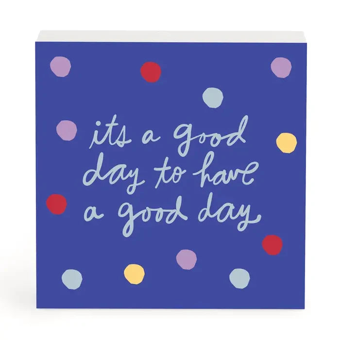 Good Day Sign