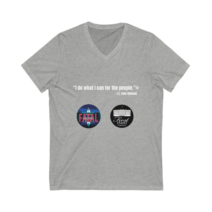 "I Do What I Can For The People" Unisex Softstyle Short Sleeve V-Neck Tee