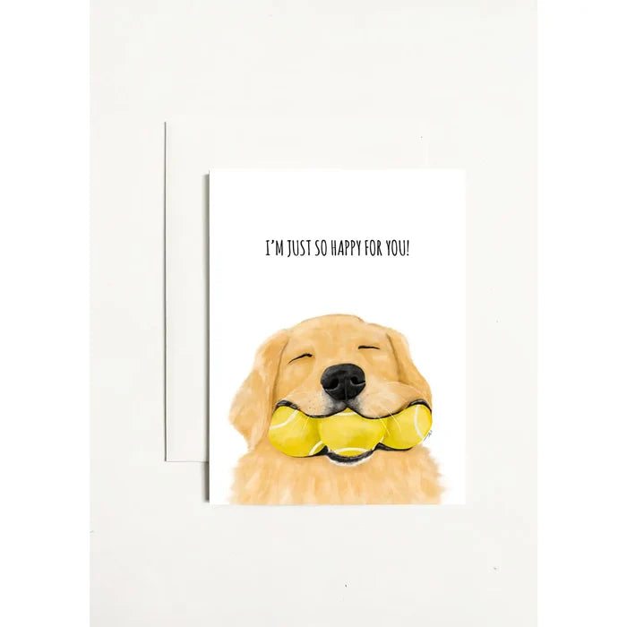 I'm Just So Happy For You Card