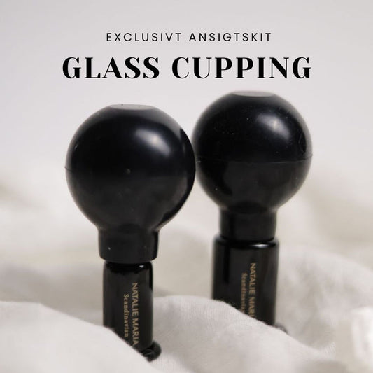 Natalie Maria Scandinavian | Glass cupping | Eksklusivt ansigtskit