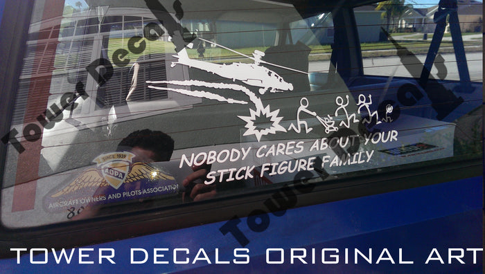 Nobody Cares About Your Stick Figure Family- Military edition
