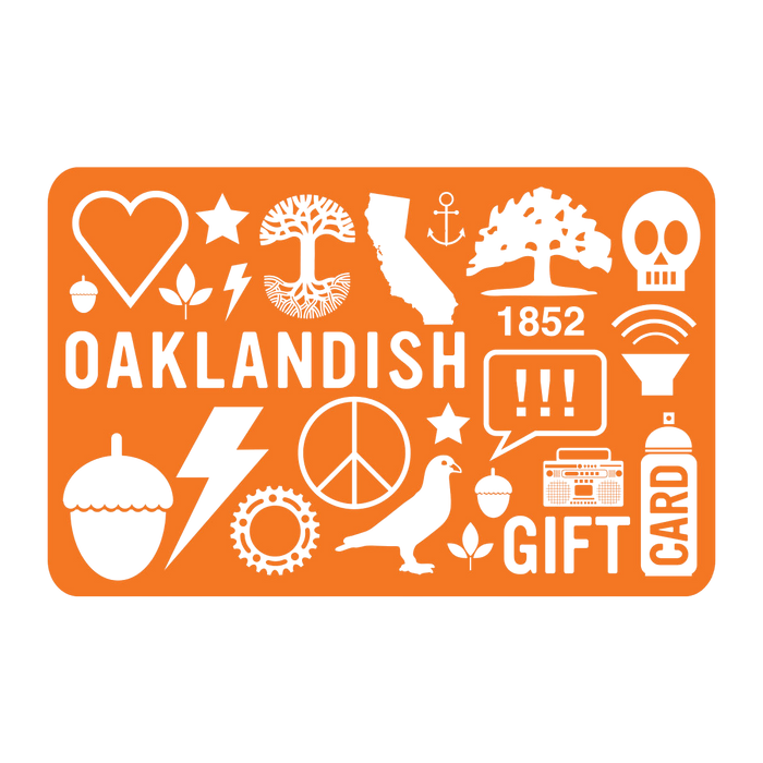 The Oaklandish Online Gift Card - 25 by Oaklandish comes in an orange design adorned with various white icons, such as a heart, trees, the state of California, a skull, "1852," the OAKLANDISH logo, acorn, peace sign, lightning bolt, pigeon, Wi-Fi symbol, exclamation marks, spray paint can graphic gears star and anchor. The words "GIFT CARD" are prominently displayed on the right. This gift card is redeemable online.