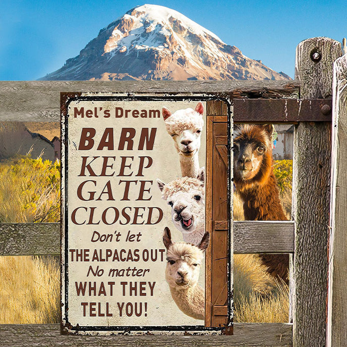 Personalized Alpaca Barn Keep Gate Closed Customized Classic Metal Signs-CUSTOMOMO