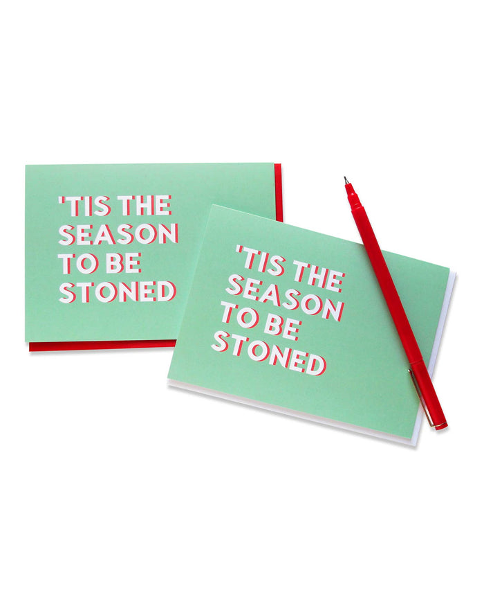 TIS THE SEASON TO BE STONED Cannabis Holiday Greeting Cards