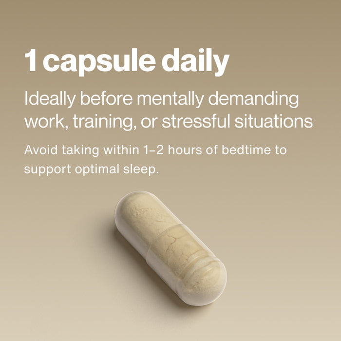 Image of a capsule with text: “1 capsule daily. Ideally before mentally demanding work, training, or stressful situations. Avoid taking within 1–2 hours of bedtime to support optimal sleep.”